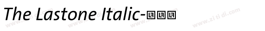 The Lastone Italic字体转换